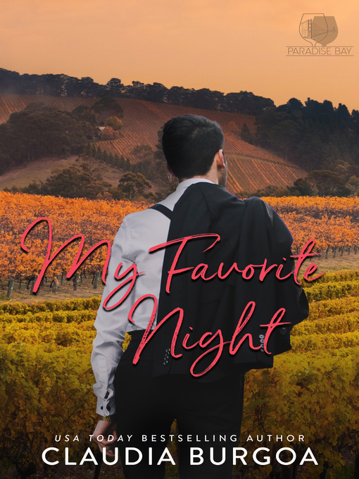 Title details for My Favorite Night by Claudia Burgoa - Available